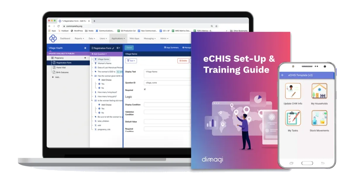 The CommCare eCHIS: a desktop dashboard, the setup and training guide, and the mobile app for community health workers
